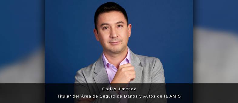 Entrevista con Carlos Jiménez, Titular del Área de Seguro de Daños y Autos de la #AMIS