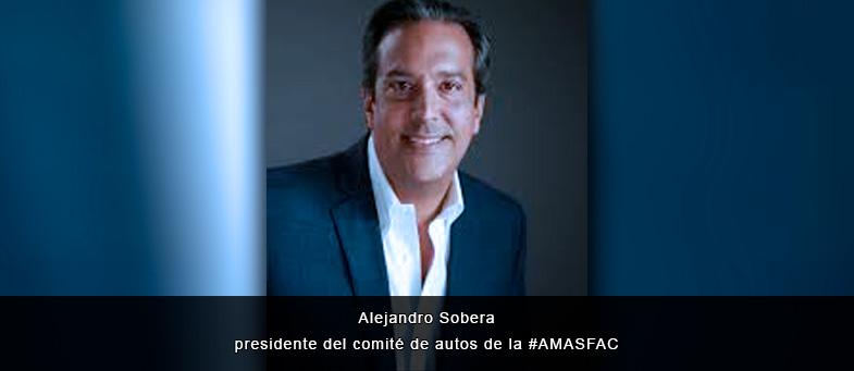 Entrevista con Alejandro Sobera, presidente del comité de autos de la #AMASFAC