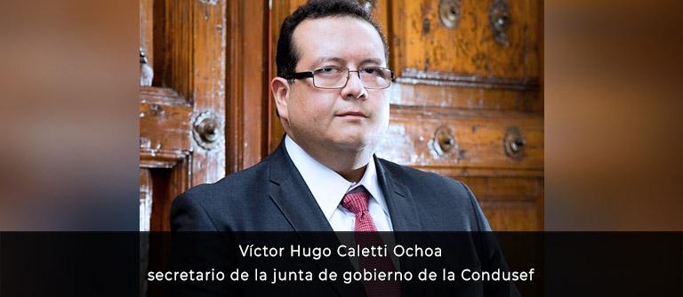 Víctor Hugo Caletti, Secretario de la Junta de Gobierno de la #CONDUSEF