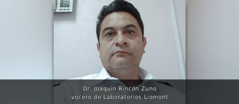 💊 Dr. Joaquín Rincón Zuno, vocero de Laboratorios Liomont.